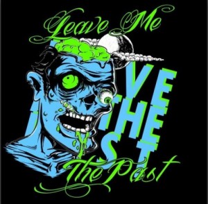 Leave Me The Past - Leave Me The Past (EP) (2012)