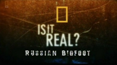 National Geographic - Russian Bigfoot (2012) CONVERT HDTV XviD-AFG