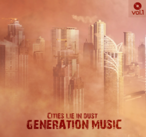 VA - Generation Music [Cities Lie In Dust] vol.1