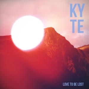 Kyte - Love To Be Lost (2012)
