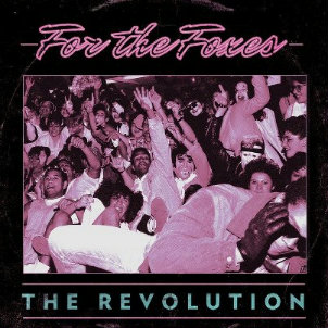For The Foxes - The Revolution (EP) (2012)