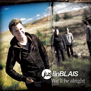 Justin Blais - We'll be alright (Single) (2012)