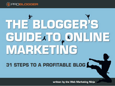 The Blogger S Guide To Online Marketing