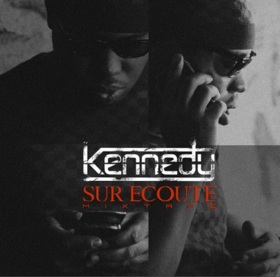 Kennedy – Sur Ecoute (2012)