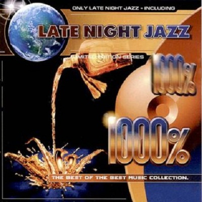 Various Artists - 1000% Late Night Jazz (MP3) (2003)