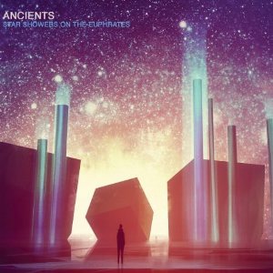 Ancients - Star Showers On The Euphrates [2012]