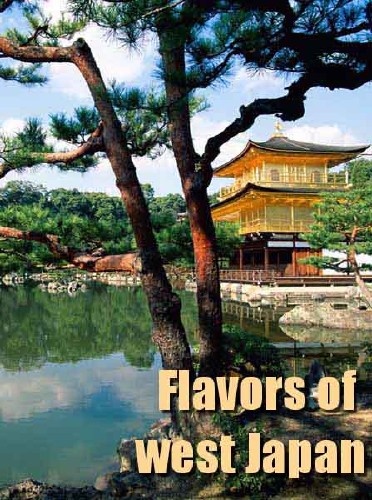    / Flavors of west Japan (2010) HDTVRip