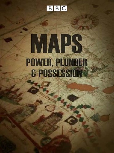 C: : ,    / Maps: Power, plunder and possession (2011) HDTVRip 