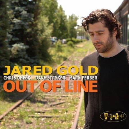Jared Gold - Out Of Line (2010)
