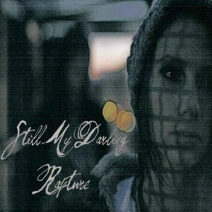 Still My Darling - Rapture (EP) (2012)