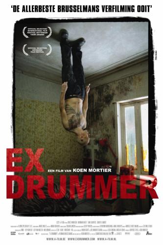 Экс-ударник / Ex Drummer (2007)