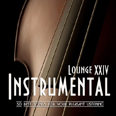 Various Artists - Instrumental Lounge Vol.24 (2012) (MP3)