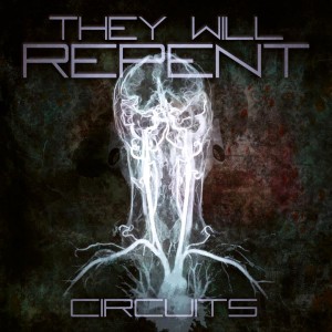 They Will Repent - Circuits (EP) (2012)