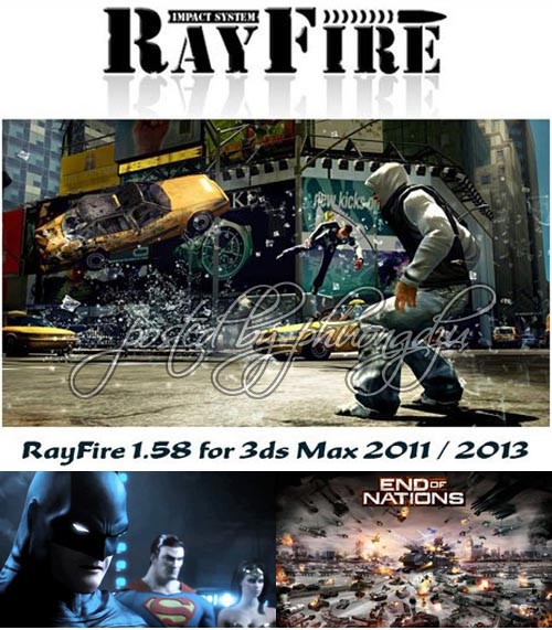 PZ - RayFire 1.58 for 3ds Max 2011/2012/2013 (64 Bit)