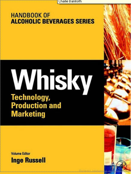 Whisky: Technology, Production and Marketing