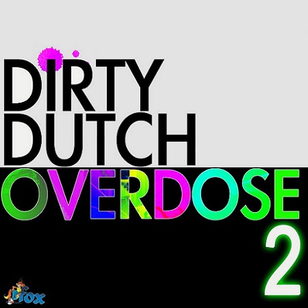 Fox Samples Dirty Dutch Overdose 2 (Acid/Wav/Midi) (23/08/12)