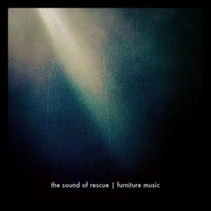 The Sound Of Rescue - Furniture Music (2012)