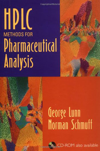 HPLC Methods for Pharmaceutical Analysis George Lunn, Norman R. Schmuff
