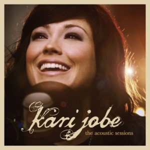 Kari Jobe - The Acoustic Sessions Live (EP) (2012)