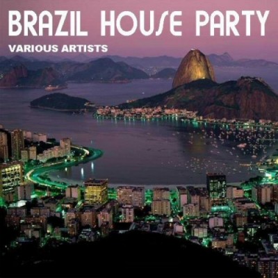 VA - Brazil House Party (2012) 