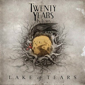 Twenty Years In Tears: Tribute to Lake Of Tears (2CD) (2012)
