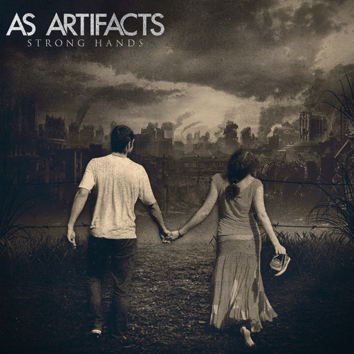 As Artifacts - Strong Hands [2012]