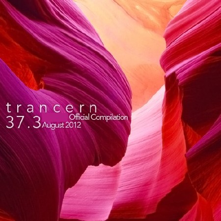 Trancern 37.3: Official Compilation (August 2012)