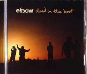 Elbow – Dead In The Boot (2012)