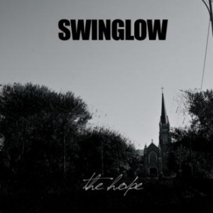 Swinglow - The Hope [EP] (2012)