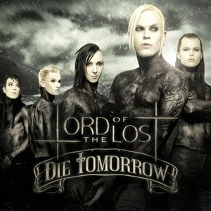 Lord Of The Lost - Die Tomorrow (2 CD) (2012)
