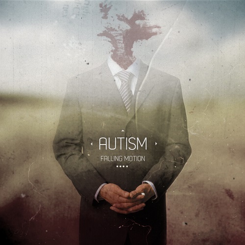 Autism -  Falling Motion [EP] (2012)