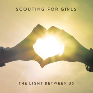 Scouting for Girls - The Light Between Us [2012]