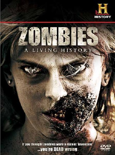 :   / Zombies: A Living History (2011) SATRip 