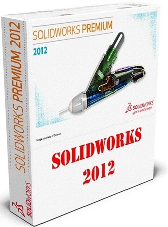 SolidWorks 2012 SP4.0 Full Multilanguage Integrated x86+x64 (2012/RUS/PC)