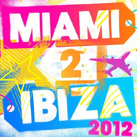 Players International - Miami 2 Ibiza 2012 - 40 of the Biggest Upfront Club Anthems & Party Floorfillers! (2012)