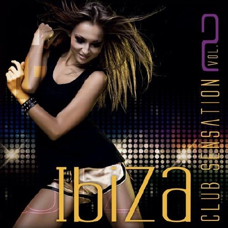 Ibiza Club Sensation Vol 2 (2012)