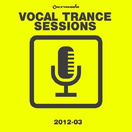 Armada Vocal Trance Sessions 2012-03 (2012)