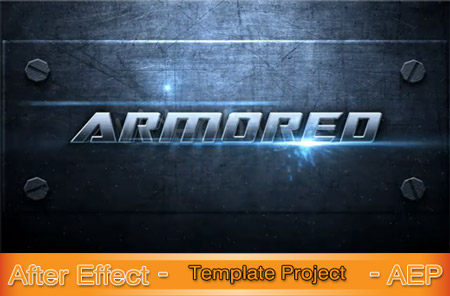 VideoHive Armored Intro After Effects Project