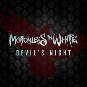 Motionless In White - Devil's Night (Single) (2012)