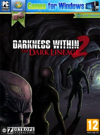  Darkness Within 2: The Dark Lineage / Темнота в пределах 2: Темное Происхождение  (2011/RUS)
