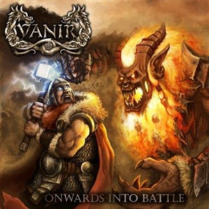 Vanir - Onwards Into Battle (2012)