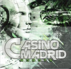 Casino Madrid - Robots (2011)