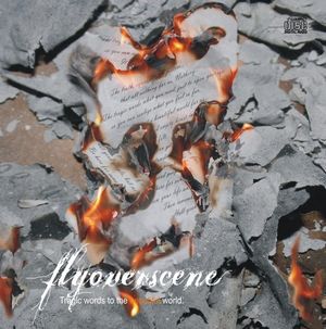 Flyoverscene - Tragic Word To The Beautiful Worlds [EP] (2008)