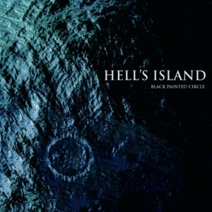 Hell's Island - Black Painted Circle [EP] (2012)