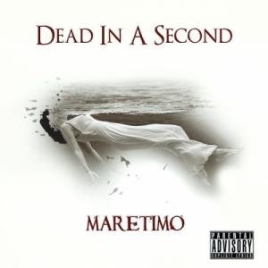 Dead In A Second - Maretimo [EP] (2012)