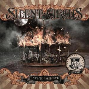 Silent Circus - Into the Silence (2011)