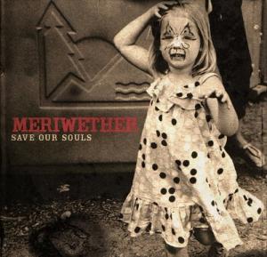 Meriwether - Save Our Souls [EP] (2012)