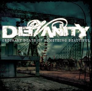 DieVanity - Ordinary Death Of Something Beautiful (2012)