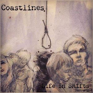 Coastlines - Life In Shifts (EP) (2012)