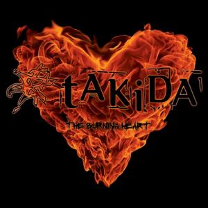 tAKiDA - The Burning Heart (2011)